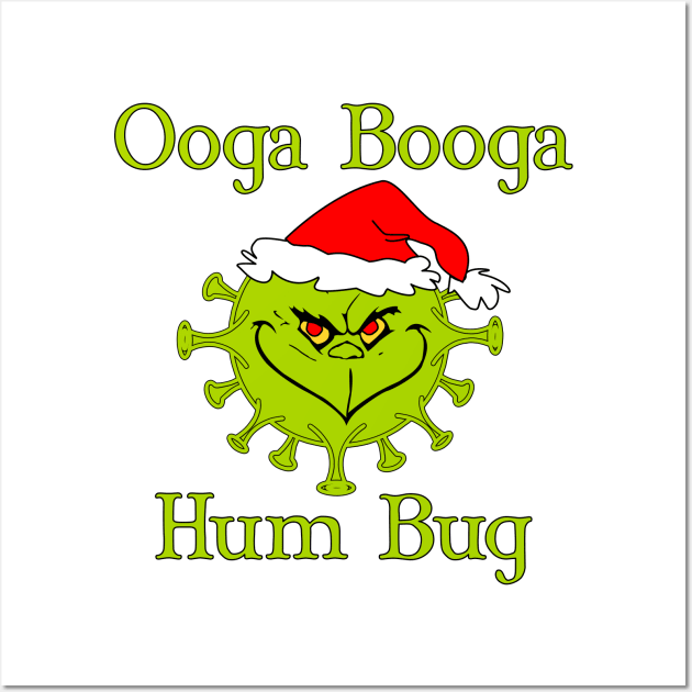 Ooga Booga Hum Bug Wall Art by CounterCultureWISE